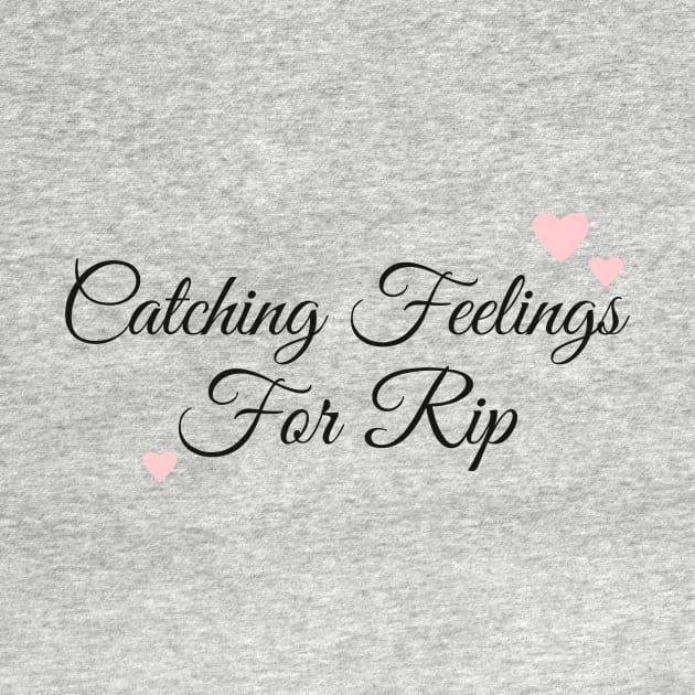 Catching Feelings For Rip by StudioStyleCo